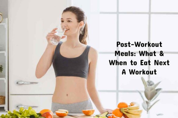 Post-Workout Meals_ What & When to Eat Next A Workout